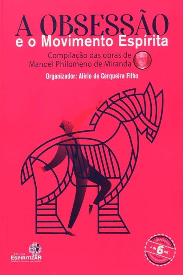 A OBSESSÃO E O MOVIMENTO ESPÍRITA