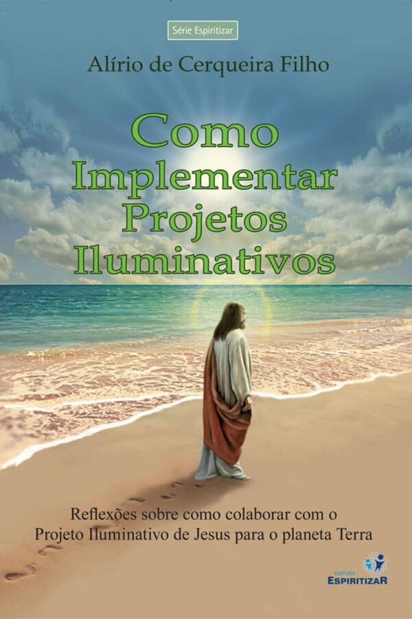 COMO IMPLEMENTAR PROJETOS ILUMINATIVOS
