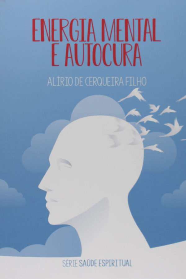 ENERGIA MENTAL E AUTOCURA