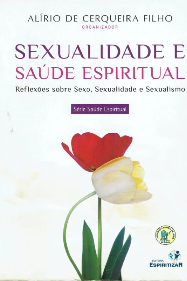 SEXUALIDADE E SAÚDE ESPIRITUAL